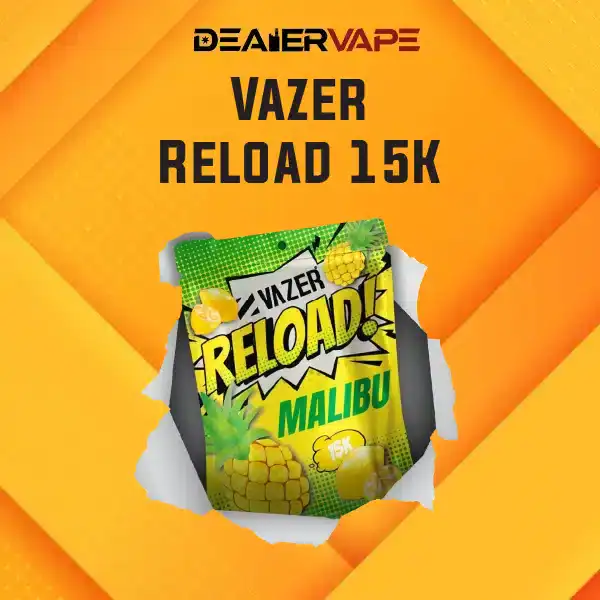 หัว vazer reload 15k กลิ่น malibu รสมาลิบูสับปะรดหวานหอม
